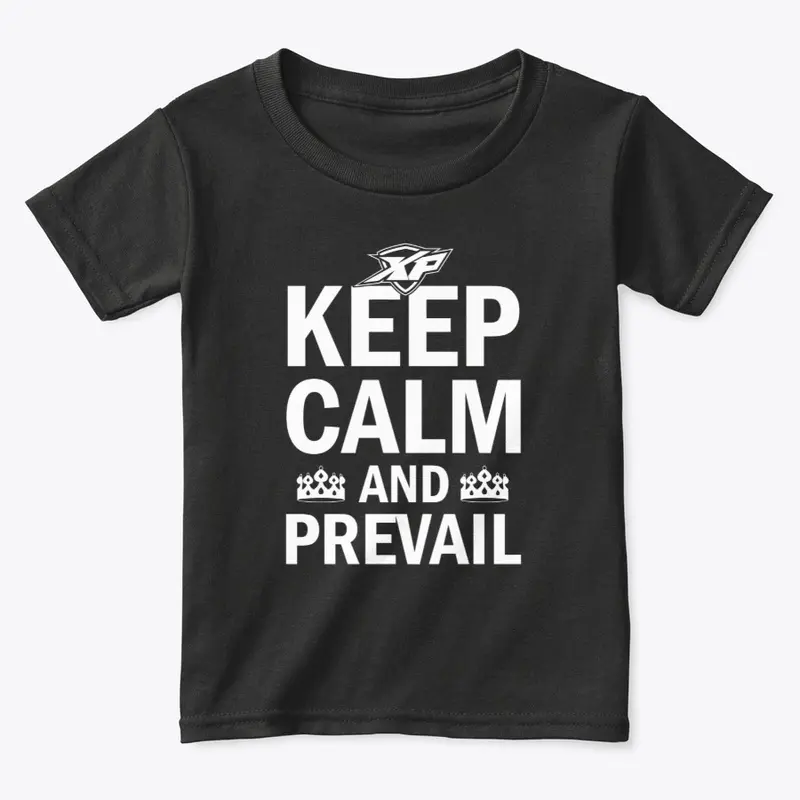 Keep Calm and Prevail