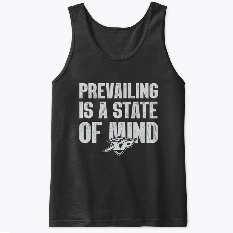 Prevailing is a State of Mind