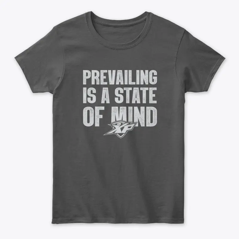 Prevailing is a State of Mind